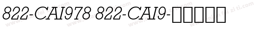 822-CAI978 822-CAI9字体转换
